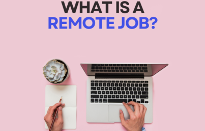 What is a Remote Job?